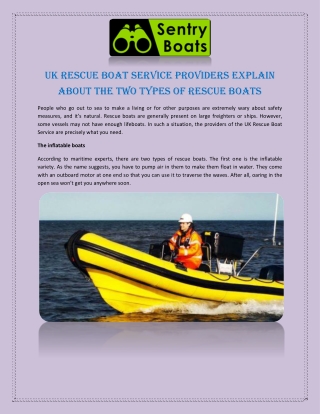 UK Rescue Boat Service Providers Explain About the Two Types of Rescue Boats