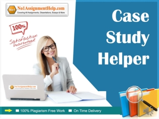 Case Study Helper by No1AssignmentHelp.Com