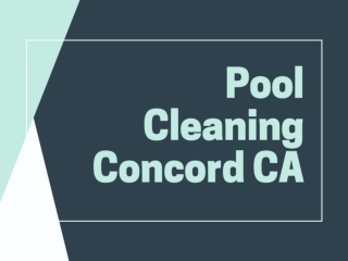 Pool Cleaning Service Concord