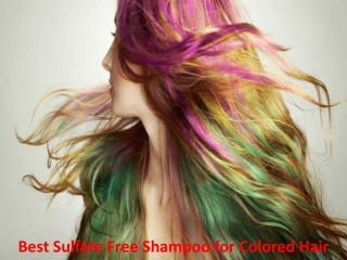 Best Sulfate Free Shampoo for Colored Hair