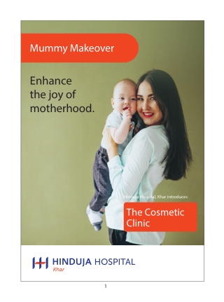 Mummy Makeover: The cosmetic clinic