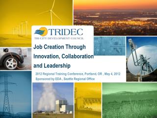 Job Creation Through Innovation, Collaboration and Leadership