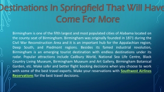 3 Destinations In Springfield That Will Have You Come For More