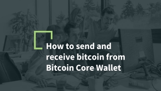 {1-856-254-3098} Bitcoin Core Wallet Support Number