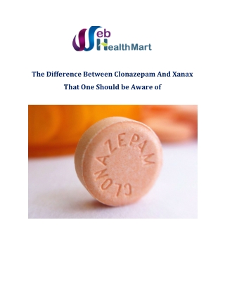 The Difference Between Clonazepam And Xanax That One Should be Aware of