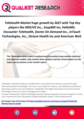 Telehealth Market huge growth by 2027 with Top Key players like MDLIVE Inc., SnapMD Inc, HelloMD, Encounter Telehealth,