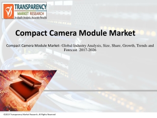 Compact Camera Module Market to touch US$ 92.8 Bn by 2026
