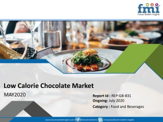 Low Calorie Chocolate Market Analysis to Witness Sales Slump in Near Term Due to COVID-19; Long-term Outlook Remains Pos