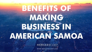 Benefits of Making Business in American Samoa | Buy & Sell Business
