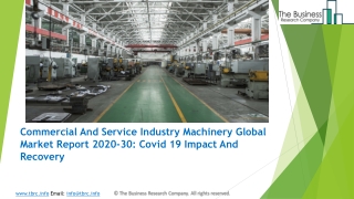 (2020-2030) Commercial And Service Industry Machinery Market Size, Share, Growth And Trends