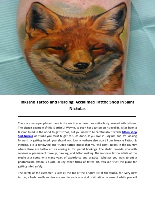 Inksane Tattoo and Piercing: Acclaimed Tattoo Shop in Saint Nicholas