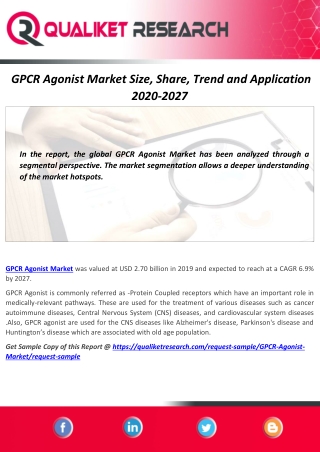 Rapid Increase in End-use Adoption to GPCR Agonist Market Revenue Growth