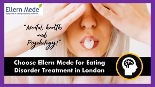 Choose Ellern Mede for Eating Disorder Treatment in London
