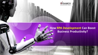 How RPA Development Can Boost Business Productivity