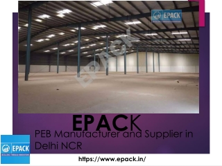 EPACK - PEB Buildings Structure Manufacturer in Noida