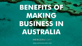 Benefits of Making Business in Australia | Buy & Sell Business
