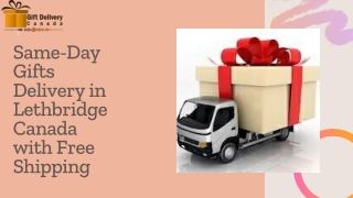 Same-Day Flowers Delivery in Lethbridge Canada with Free Shipping