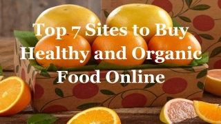 Top 7 Sites to Buy Healthy and Organic Food Online