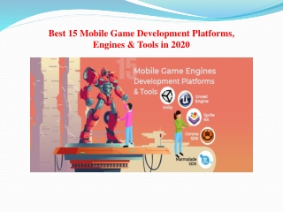 Top 15 Mobile Game Development Platforms, Engines & Tools in 2020