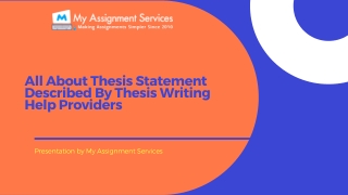 All About Thesis Statement Described By Thesis Writing Help Providers