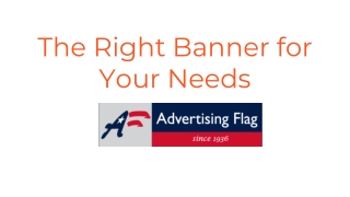 The Right Banner for Your Needs