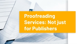 Proofreading services: Not just for publishers - CheapestEssay