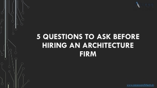 5 Questions to Ask Before Hiring an Architecture Firm