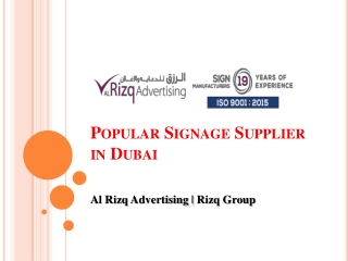 Great Quality Signage Supplier Company in Dubai | Al Rizq Advertising
