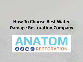 How to Choose Best Water Damage Restoration Company