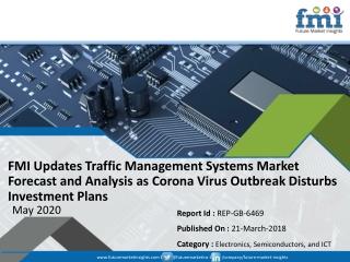 FMI Updates Traffic Management Systems Market Forecast and Analysis as Corona Virus Outbreak Disturbs Investment Plans