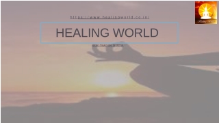 Healing World PPT