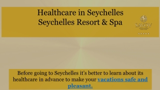 Healthcare in Seychelles by Seychelles Resort & Spa