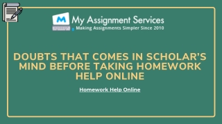 Doubts That Comes In Scholar’s Mind Before Taking Homework Help Online