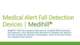 Medical Alert Fall Detection Devices | Medihill®