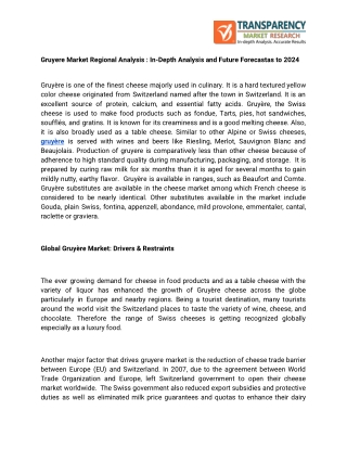 Gruyere Market Regional Analysis : In-Depth Analysis and Future Forecastas to 2024