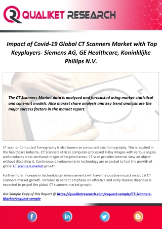 Impact of Covid-19 Global CT Scanners Market with Top Keyplayers- Siemens AG, GE Healthcare, Koninklijke Phillips N.V