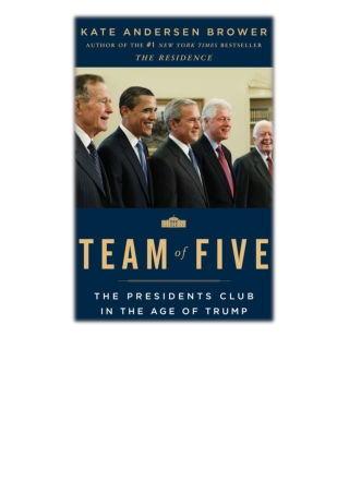 [PDF] Free Download Team of Five By Kate Andersen Brower