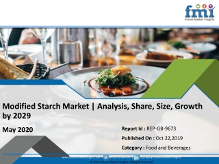 Modified Starch Market SWOT Analysis, Opportunities by 2029 | FMI Report