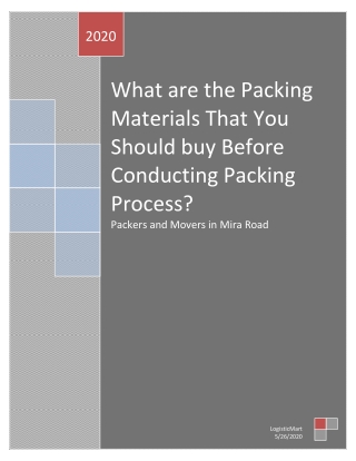 What are the Packing Materials That You Should buy Before Conducting Packing Process?