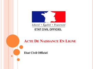 Acte De Naissance En Ligne | Etat Civil Officiel