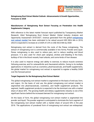Notoginseng Root Extract Market Outlook- Advancements & Growth Opportunities, Forecasts to 2028