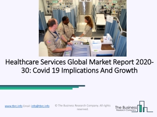 Healthcare Services Market Demand and Growth Prospect 2020-2030