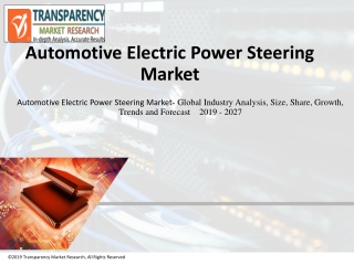 Automotive Electric Power Steering Market: EPA with ADAS Technology Go Hand-in-Hand