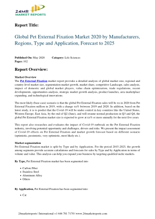 Pet External Fixation Analysis, Growth Drivers, Trends, and Forecast till 2025