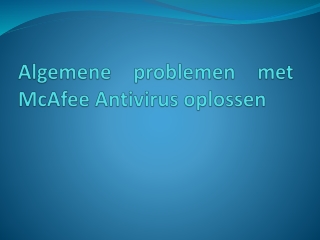 Algemene problemen met McAfee Antivirus oplossen