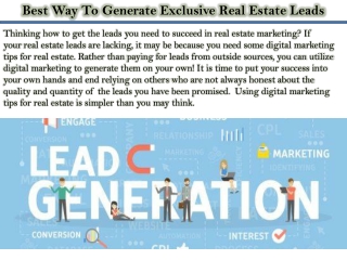 Best Way To Generate Exclusive Real Estate Leads