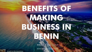 Benefits of Making Business in Benin | Buy & Sell Business