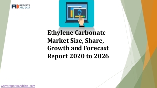 Ethylene Carbonate Market Growth, Size, Key Players And Forecast 2020 To 2026 | Mitsubishi Chemicals, BASF SE, Huntsman,