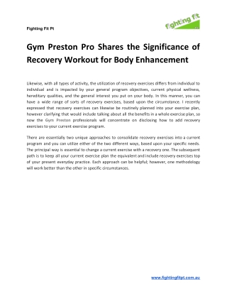 Gym Preston Pro Shares the Significance of Recovery Workout for Body Enhancement