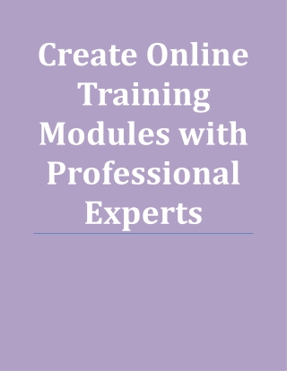 Create Online Training Modules with Professional Experts